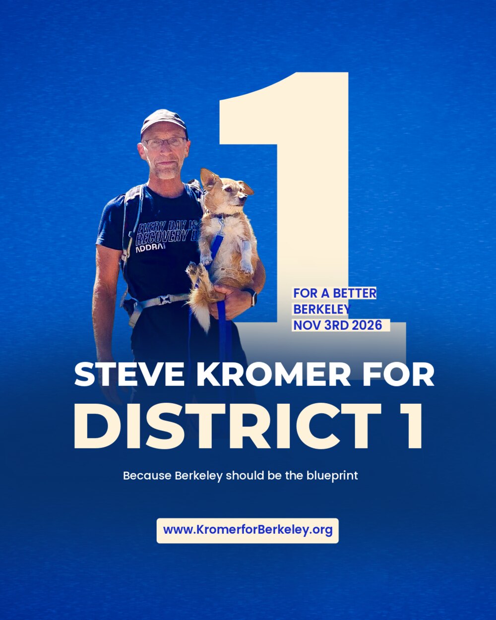 Steve Kromer for Berkeley City Council, District 1 — For a Better Berkeley, November 3, 2026